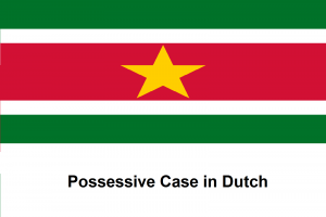 Possessive Case in Dutch