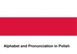 Alphabet and Pronunciation in Polish