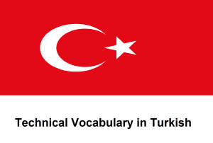 Technical Vocabulary in Turkish